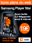 Bons plans du web Samsung Player Star &agrave; partir de 19&euro;