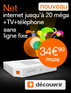 Net internet + TV + t&eacute;l&eacute;phone &agrave; 34,90&euro;/mois