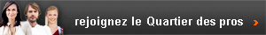 le quartier des pros